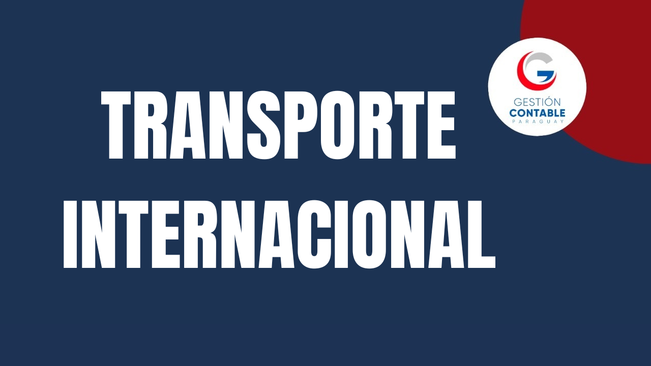 CURSO TRANSPORTE INTERNACIONAL (8 HS DE ESTUDIO)