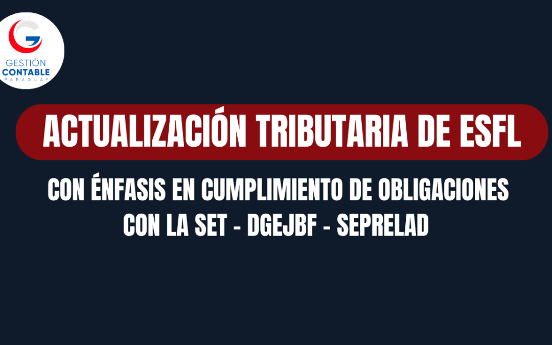 CURSO ACTUALIZACIÓN TRIBUTARIA DE ESFL (9 HS DE ESTUDIO)