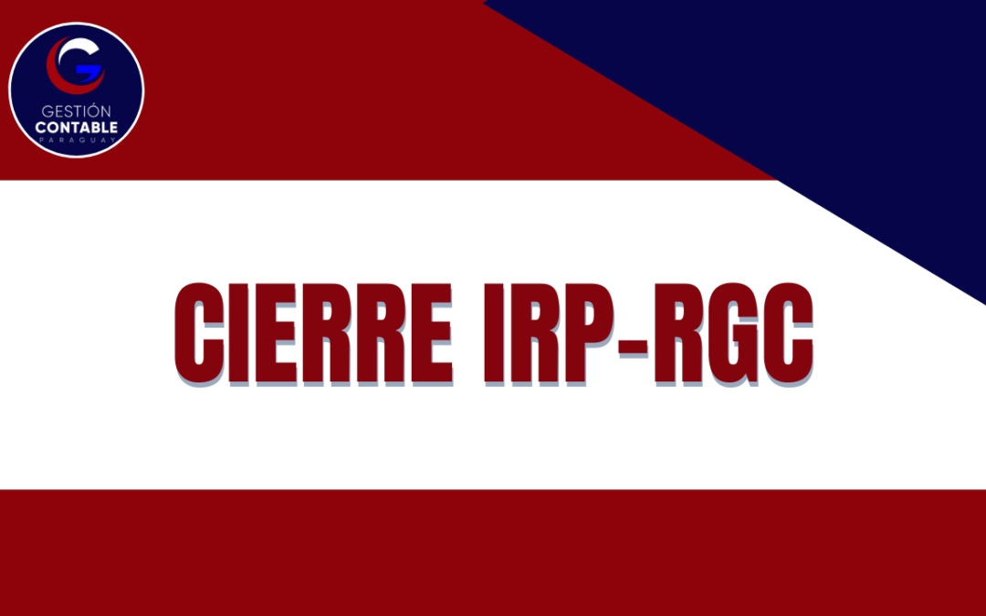 CURSO CIERRE DEL EJERCICIO IRP-RGC (4 HS DE ESTUDIO)