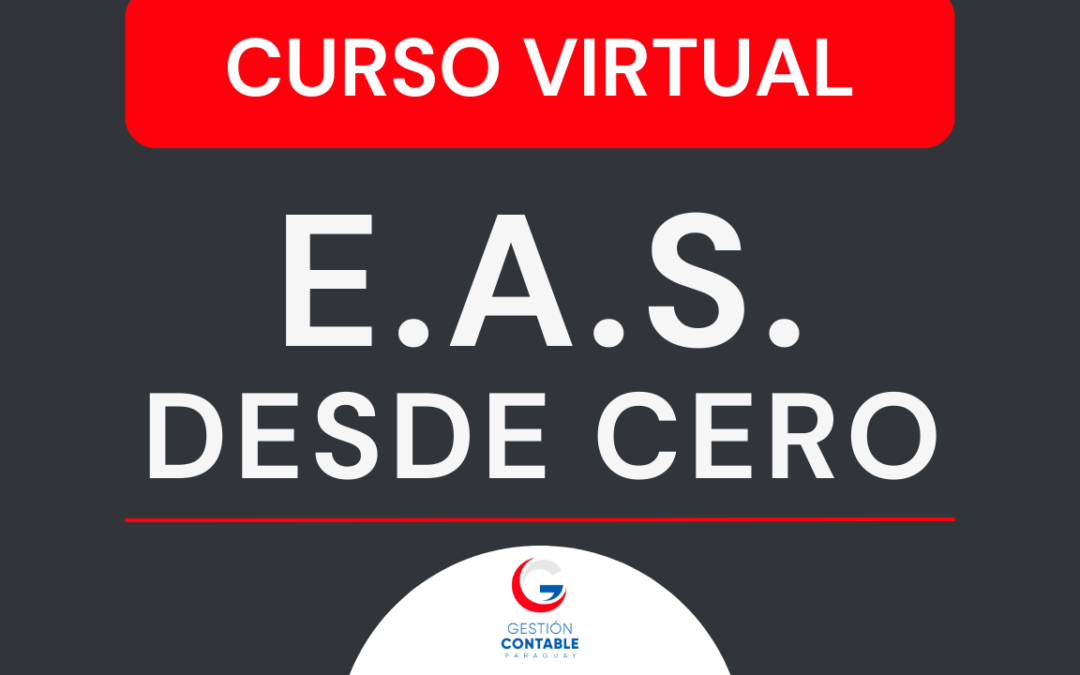 CURSO E.A.S. DESDE CERO (6 HS DE ESTUDIO)