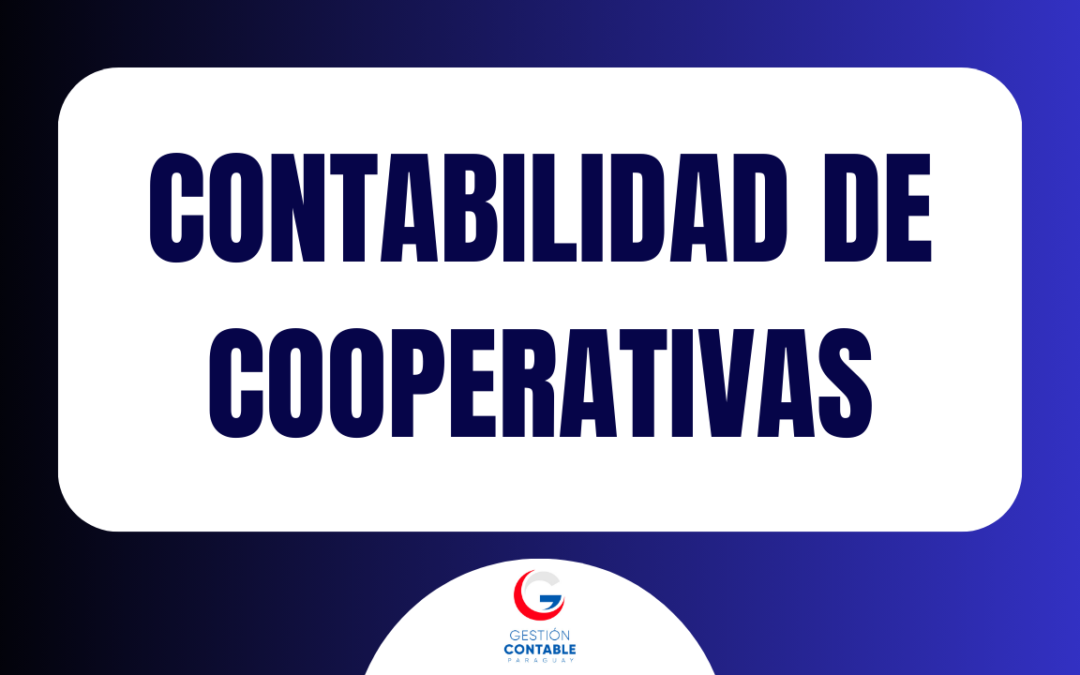 CURSO CONTABILIDAD PARA COOPERATIVAS (8 HS DE ESTUDIO)