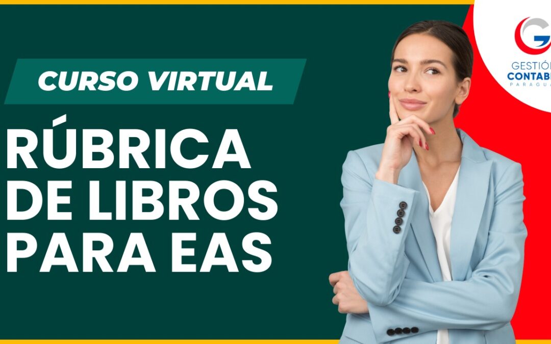 0424 RUBRICA DE LIBROS PARA EAS (6 HS DE ESTUDIO)