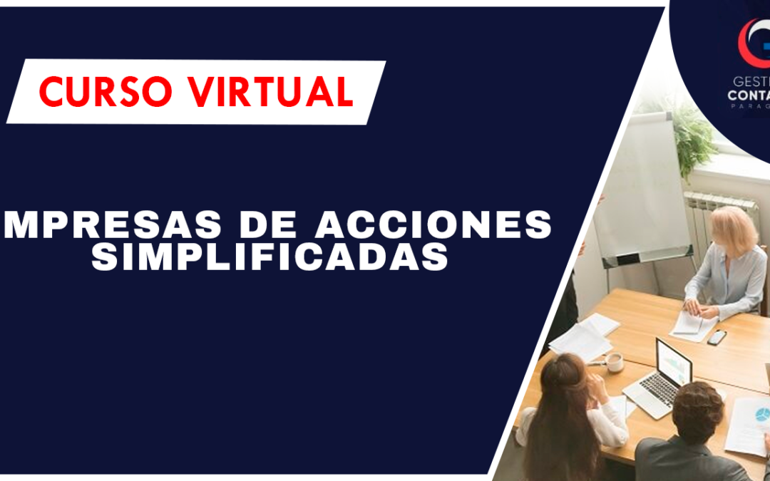 0624 EMPRESAS DE ACCIONES SIMPLIFICADAS (6 HS DE ESTUDIO)