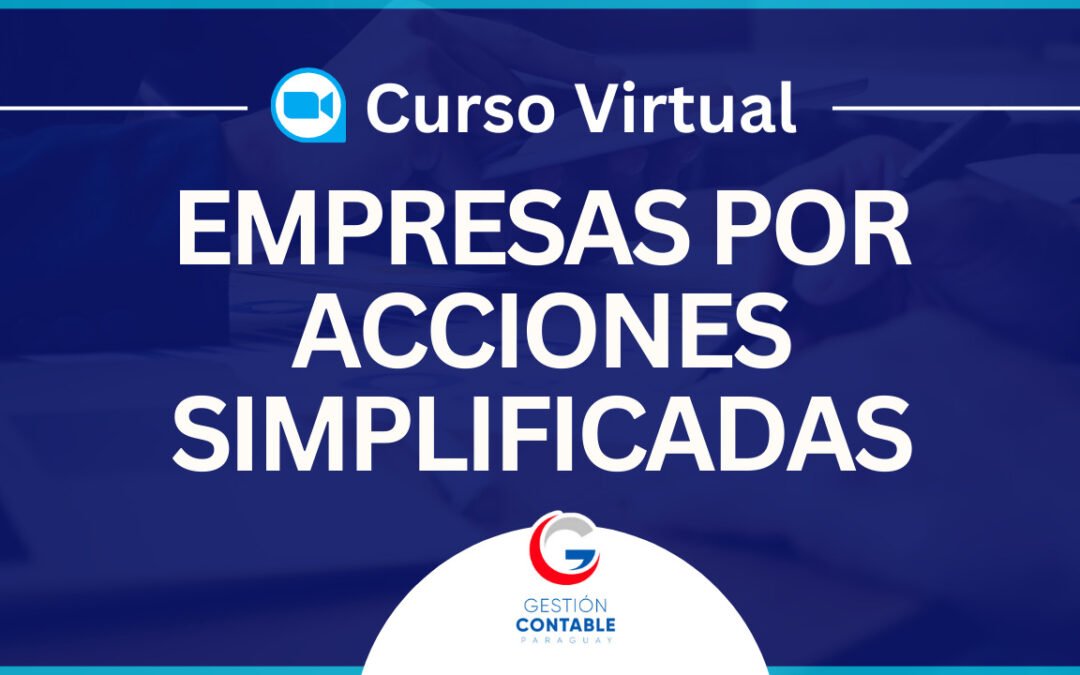 0824 EMPRESAS POR ACCIONES SIMPLIFICADAS (4 HS DE ESTUDIO)