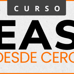 0225 EAS DESDE CERO (ÚNICA CLASE)
