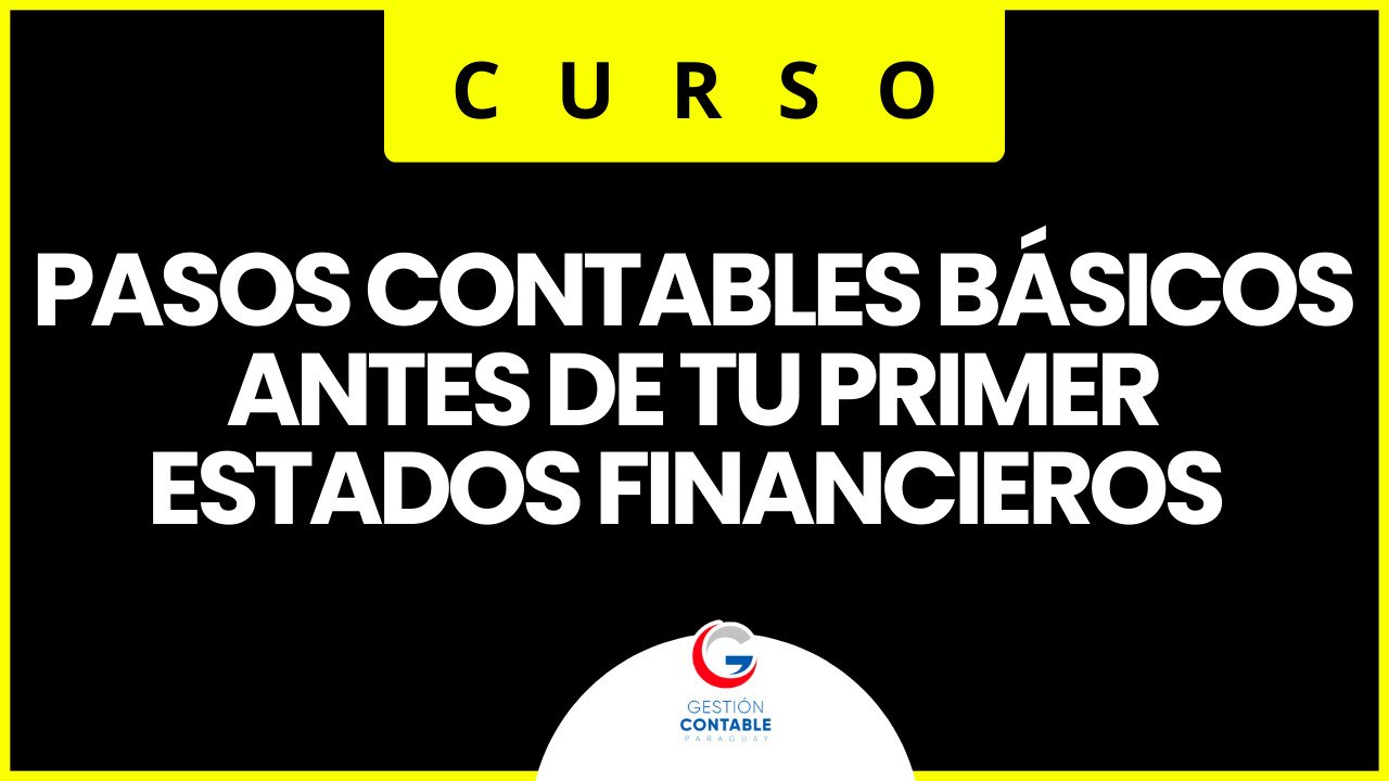 0525 PASOS CONTABLES ANTES DE EEFF (4 HS DE ESTUDIO)