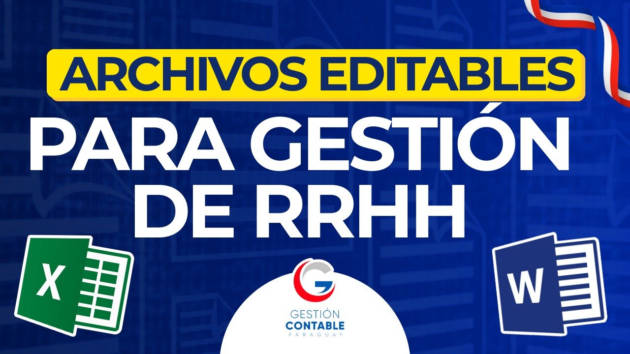 1025 ARCHIVOS EDITABLES GESTION DE RRHH (DESCARGABLE)