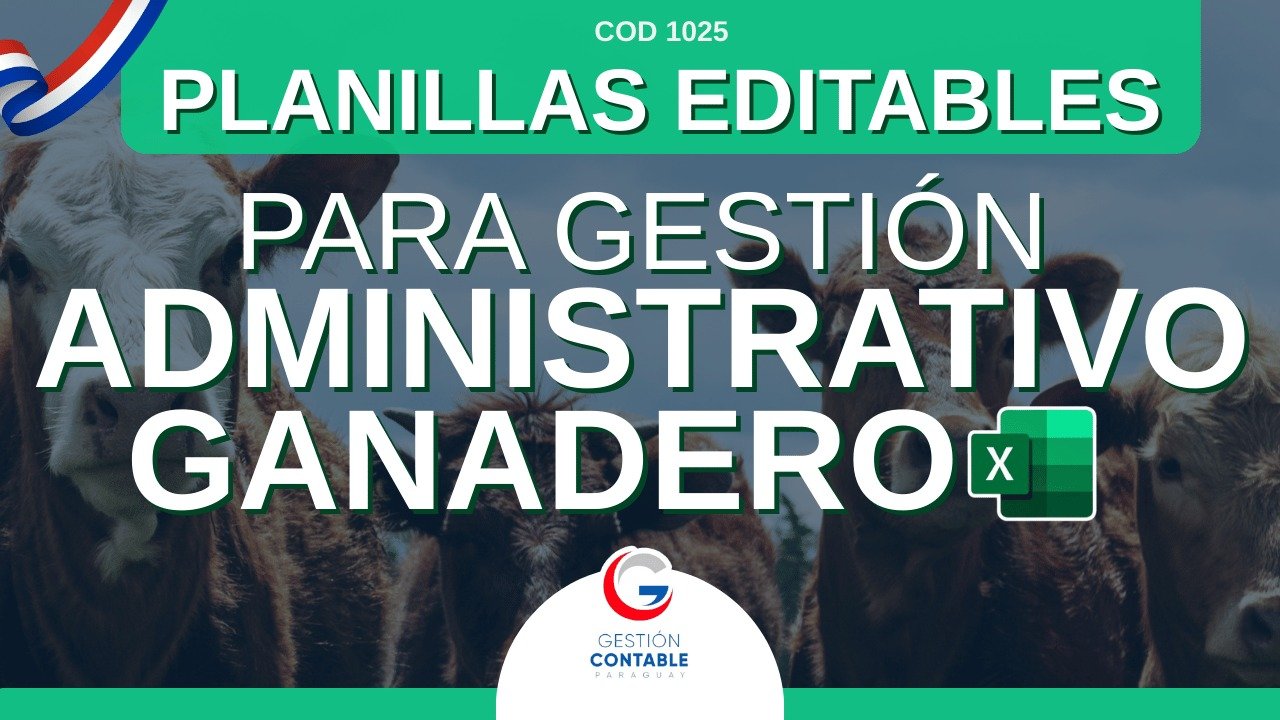 1025 PLANILLAS GESTION ADM. GANADERO (DESCARGABLE)