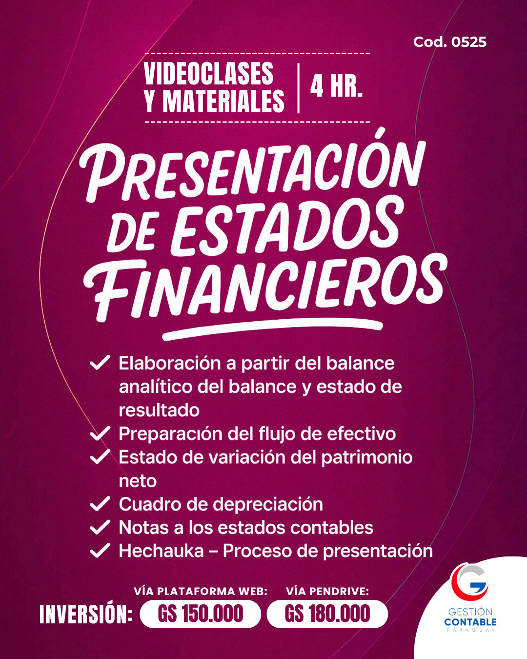 𝐕𝐈𝐃𝐄𝐎 𝐂𝐋𝐀𝐒𝐄𝐒 & 𝐌𝐀𝐓𝐄𝐑𝐈𝐀𝐋𝐄𝐒    4️⃣ 𝐇𝐒        𝗣𝗥𝗘𝗦𝗘𝗡𝗧𝗔𝗖𝗜𝗢́𝗡 𝗗𝗘 𝗘𝗦𝗧𝗔𝗗𝗢𝗦 𝗙𝗜𝗡𝗔𝗡𝗖𝗜𝗘𝗥𝗢𝗦 