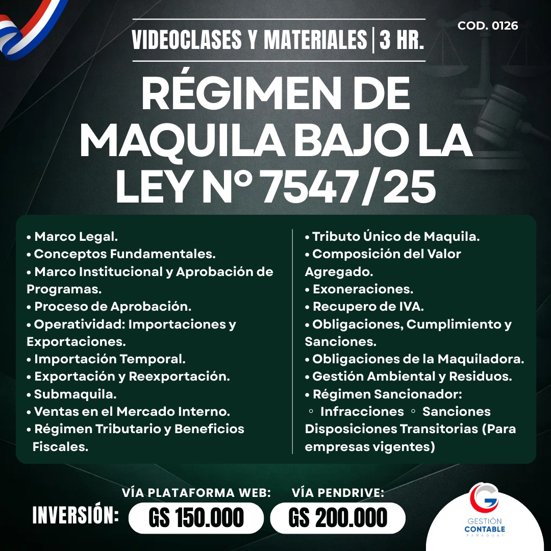 𝗥𝗘́𝗚𝗜𝗠𝗘𝗡 𝗗𝗘 𝗠𝗔𝗤𝗨𝗜𝗟𝗔 — 𝗟𝗘𝗬 𝗡º 𝟳𝟱𝟰𝟳/𝟮𝟱    3️⃣ 𝐇𝐒 𝐃𝐄 𝐕𝐈𝐃𝐄𝐎 𝐂𝐋𝐀𝐒𝐄𝐒 & 𝐌𝐀𝐓𝐄𝐑𝐈𝐀𝐋𝐄𝐒 