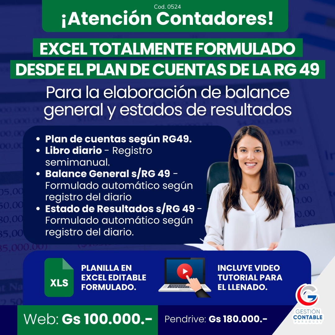 𝐄𝐗𝐂𝐄𝐋 𝐓𝐎𝐓𝐀𝐋𝐌𝐄𝐍𝐓𝐄 𝐅𝐎𝐑𝐌𝐔𝐋𝐀𝐃𝐎 𝐃𝐄𝐒𝐃𝐄 𝐄𝐋 𝐏𝐋𝐀𝐍 𝐃𝐄 𝐂𝐔𝐄𝐍𝐓𝐀𝐒 𝐃𝐄 𝐋𝐀 𝐑𝐆 𝟒𝟗, 𝐏𝐀𝐑𝐀 𝐋𝐀 𝐄𝐋𝐀𝐁𝐎𝐑𝐀𝐂𝐈𝐎́𝐍 𝐃𝐄 𝐁𝐀𝐋𝐀𝐍𝐂𝐄 𝐆𝐄𝐍𝐄𝐑𝐀𝐋 𝐘 𝐄𝐒𝐓𝐀𝐃𝐎𝐒 𝐃𝐄 𝐑𝐄𝐒𝐔𝐋𝐓𝐀𝐃𝐎𝐒   