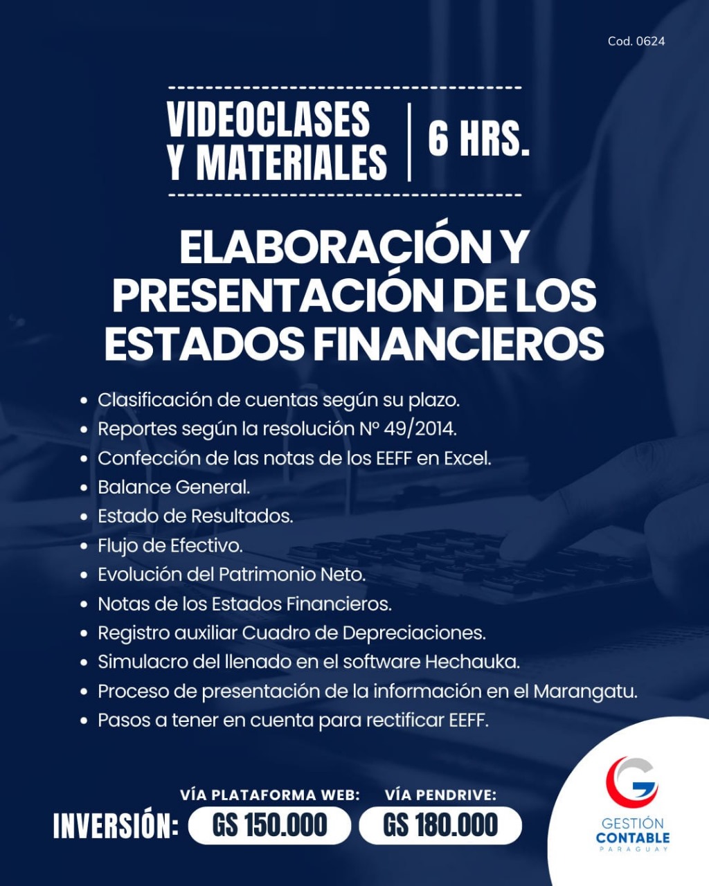 𝐕𝐈𝐃𝐄𝐎 𝐂𝐋𝐀𝐒𝐄𝐒 & 𝐌𝐀𝐓𝐄𝐑𝐈𝐀𝐋𝐄𝐒  𝐄𝐋𝐀𝐁𝐎𝐑𝐀𝐂𝐈𝐎́𝐍 𝐘 𝐏𝐑𝐄𝐒𝐄𝐍𝐓𝐀𝐂𝐈𝐎́𝐍 𝐃𝐄 𝐋𝐎𝐒 𝐄𝐒𝐓𝐀𝐃𝐎𝐒 𝐅𝐈𝐍𝐀𝐍𝐂𝐈𝐄𝐑𝐎𝐒