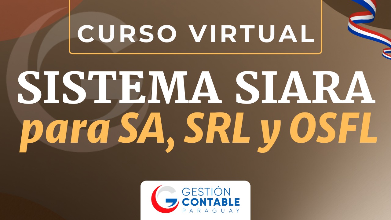0326 SISTEMA SIARA SA-SRL-OSFL CURSO 4 (4 HS DE ESTUDIO)