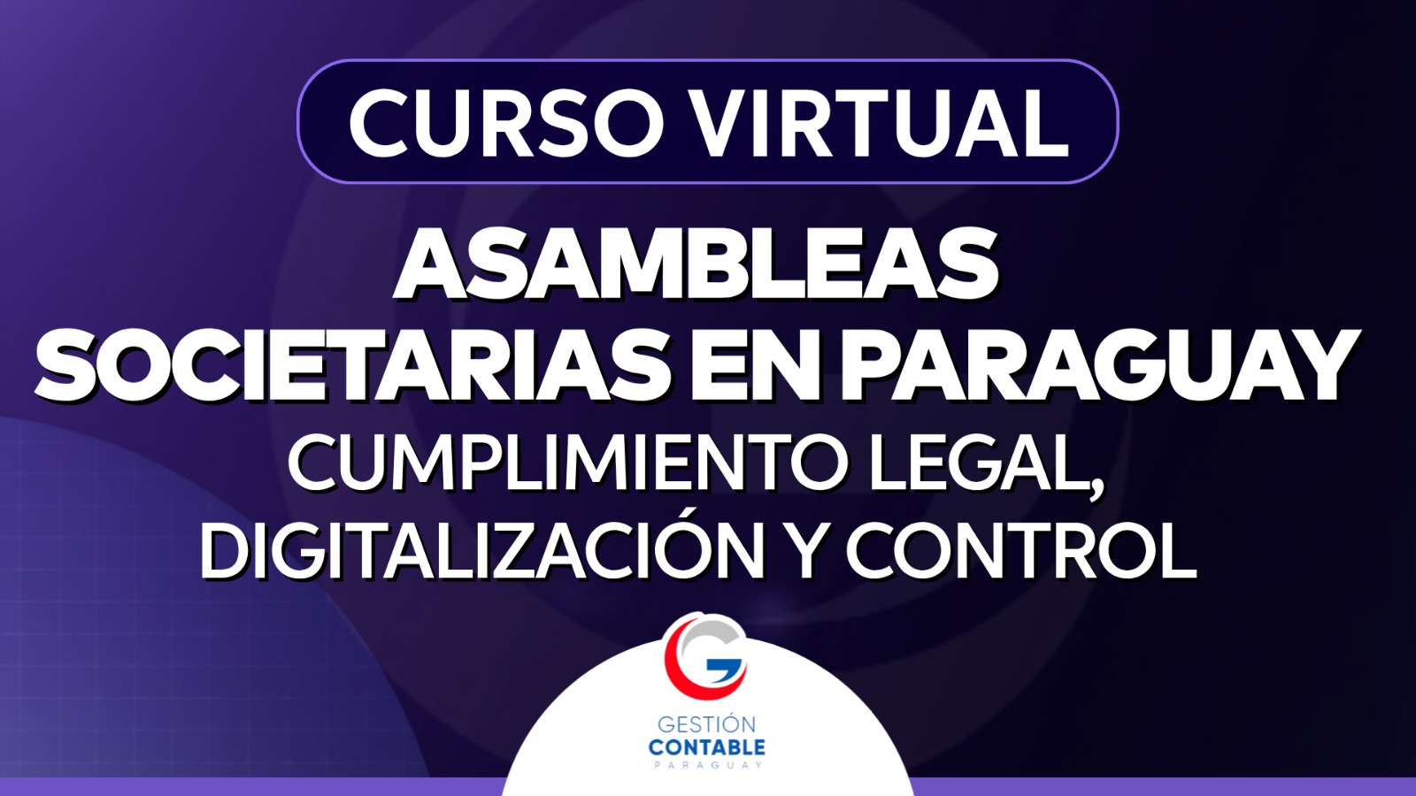 0426 ASAMBLEAS SOCIETARIAS EN PARAGUAY (4 HS DE ESTUDIO)