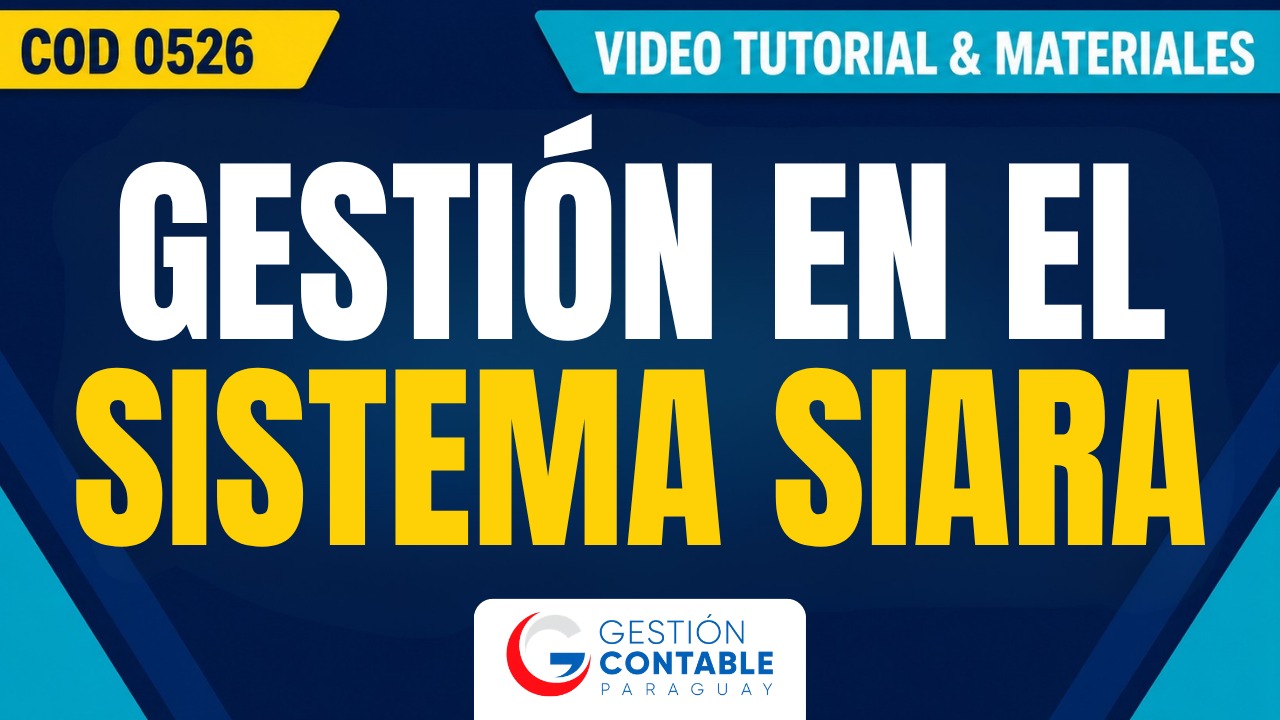 0526 TUTORIAL GESTION SISTEMA SIARA