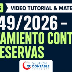 0526 TUTORIAL RG49/26 TRATAMIENTO DE RESERVAS