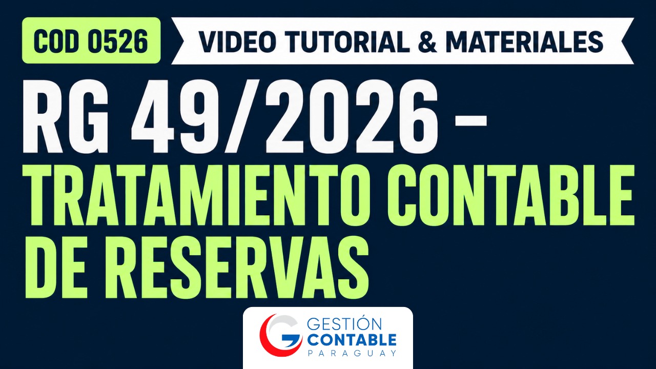 0526 TUTORIAL RG49/26 TRATAMIENTO DE RESERVAS