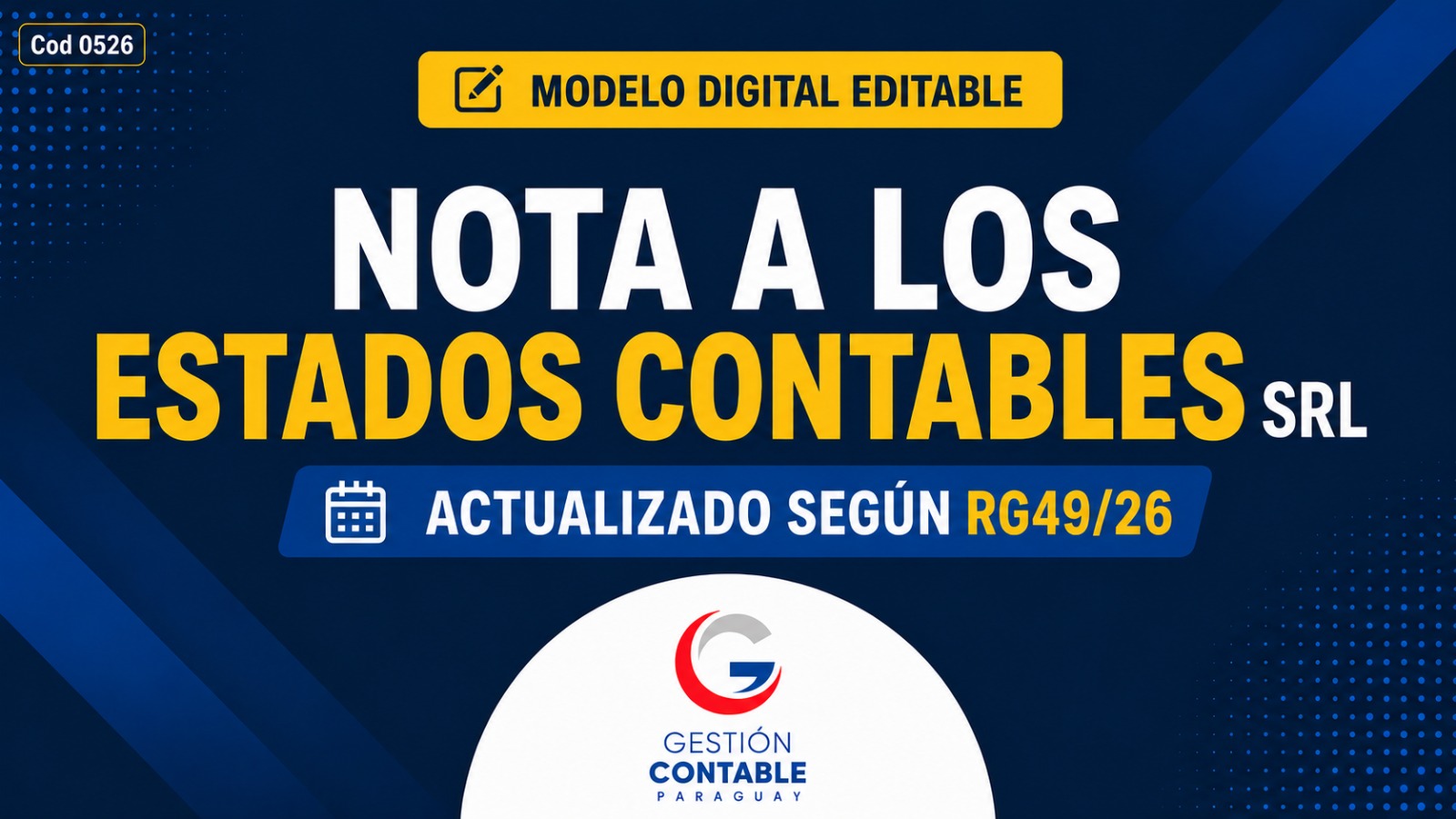 0526 NOTA A LOS ESTADOS CONTABLES SRL RG49/26 (DESCARGABLE)