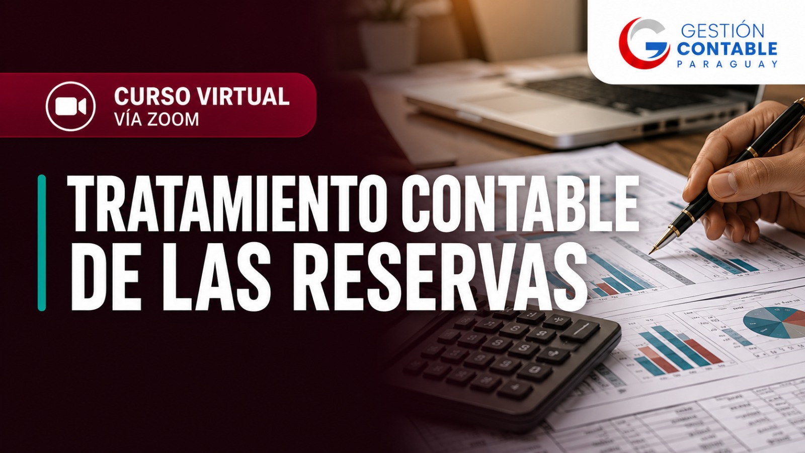 0626 TRATAMIENTO CONTABLE DE LAS RESERVAS (ÚNICA CLASE)