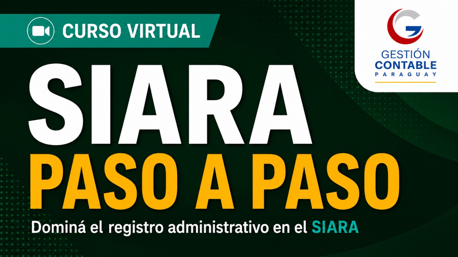 0726 SIARA PASO A PASO CURSO 2 (ÚNICA CLASE)